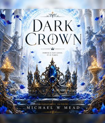 Produktbild: Dark Crown | Michael W Mead