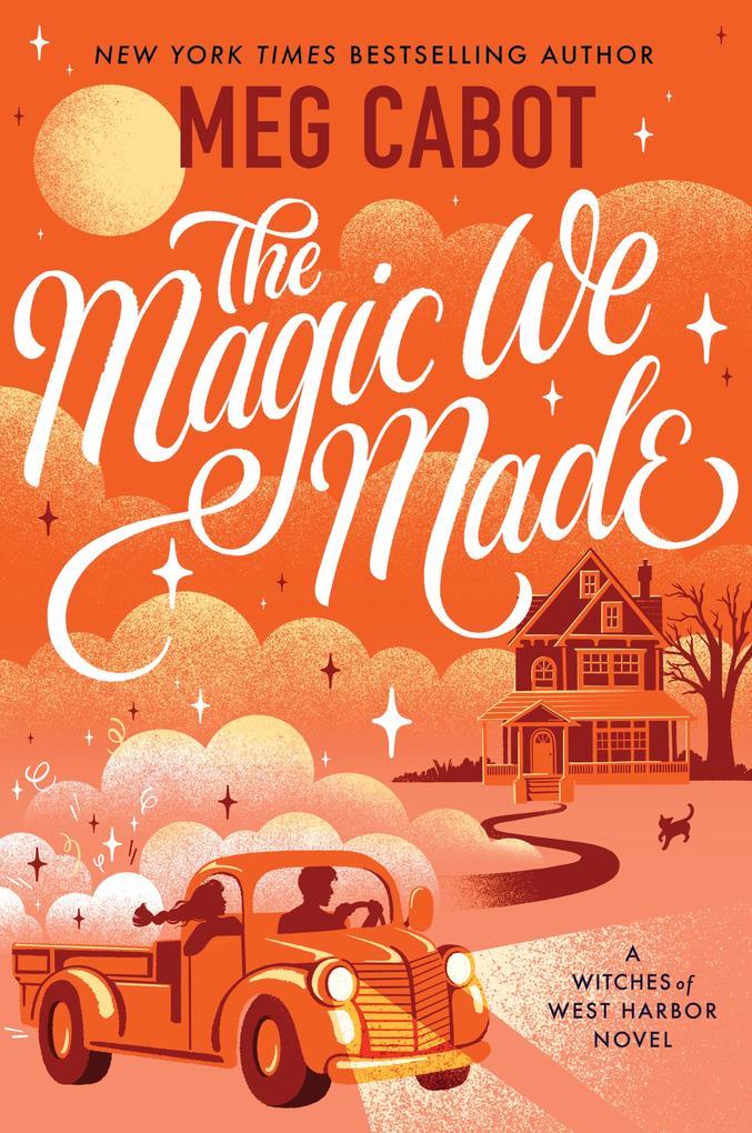 Produktbild: The Magic We Made | Meg Cabot