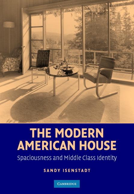 Produktbild: The Modern American House | Sandy Isenstadt