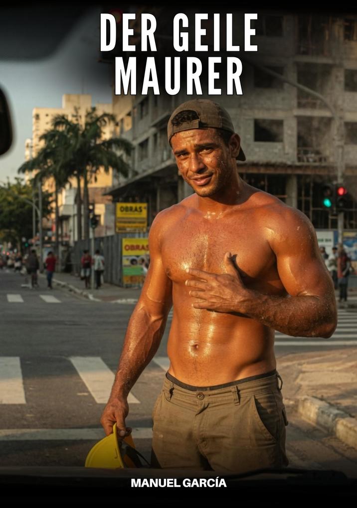 Produktbild: Der geile Maurer | Manuel García