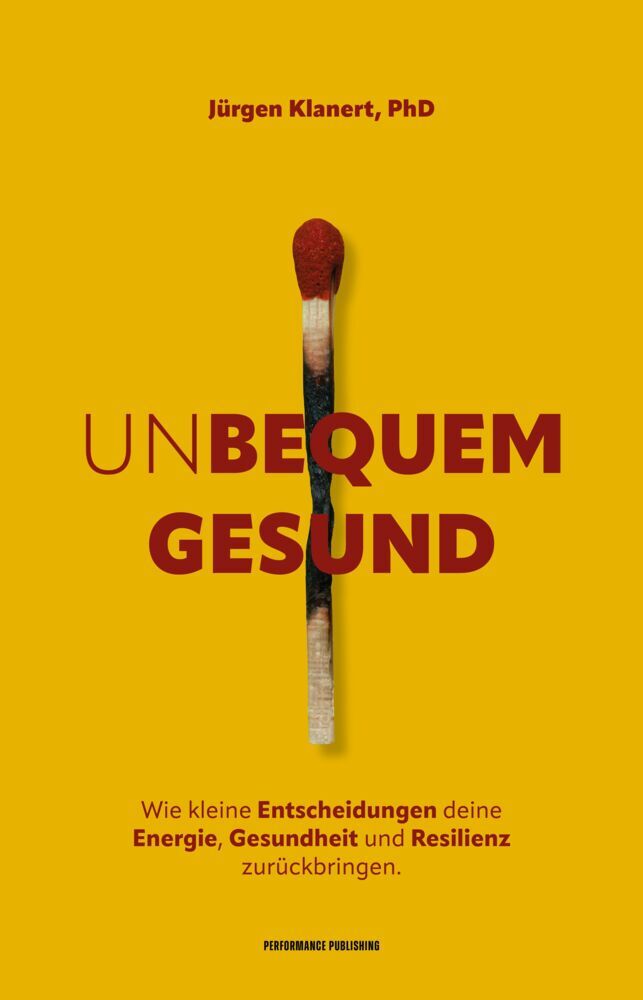 Produktbild: Unbequem Gesund | Jürgen Klanert