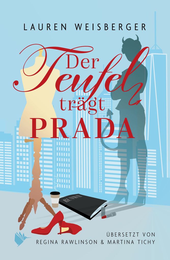 Weitere Ansicht: Der Teufel trägt Prada | Lauren Weisberger