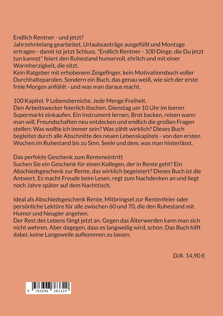 Weitere Ansicht: Endlich Rentner - 100 Dinge, die Du jetzt tun kannst | Roman Schneider