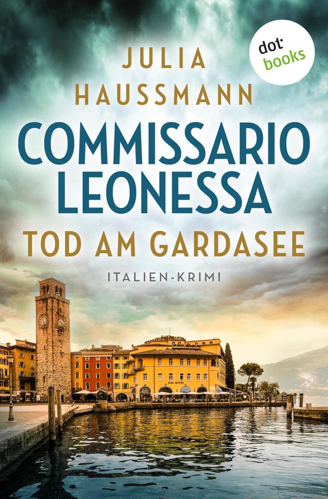 Produktbild: Commissario Leonessa - Tod am Gardasee | Julia Haussmann