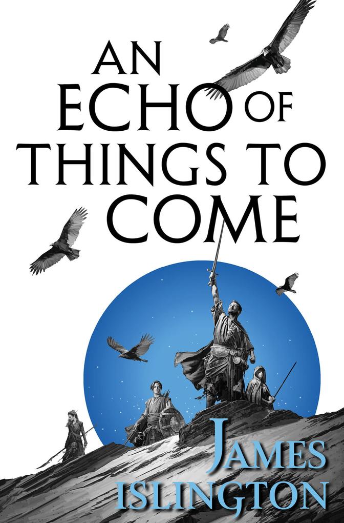 Produktbild: An echo of things to come - Buch zwei der Licanius-Trilogie | James Islington