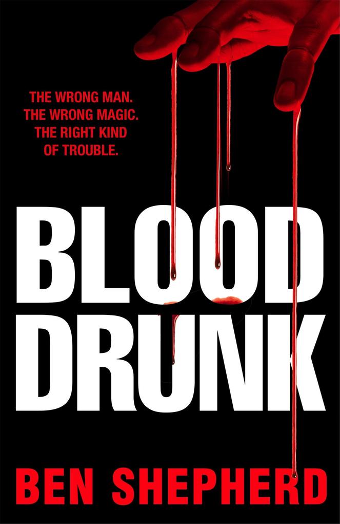 Produktbild: Blood Drunk | Ben Shepherd