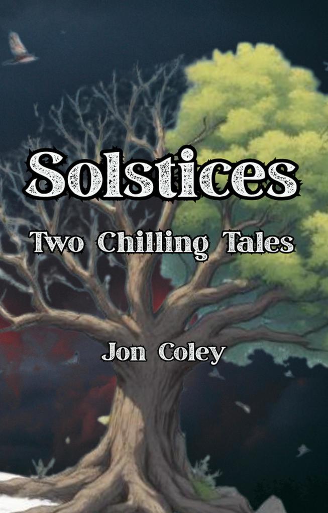 Produktbild: Solstices: Two Chilling Tales | Jon Coley