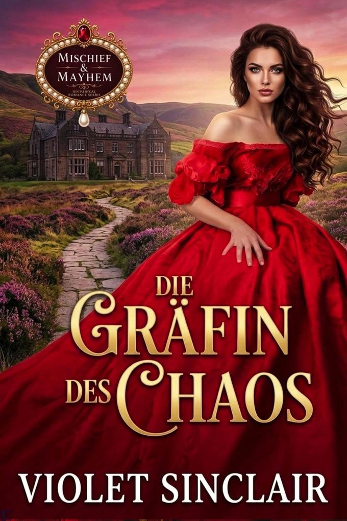 Produktbild: Die Grafin des Chaos | Violet Sinclair