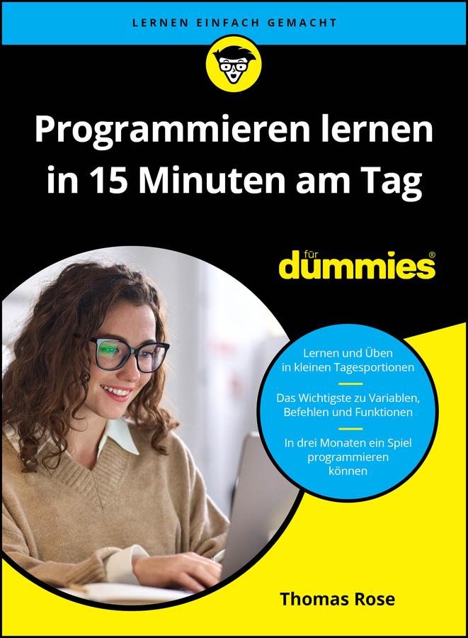 Produktbild: Programmieren lernen in 15 Minuten am Tag für Dummies | Thomas Rose