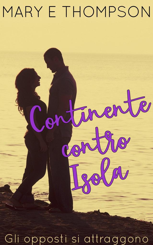 Produktbild: Continente contro Isola | Mary E Thompson