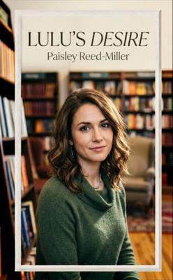 Produktbild: Lulu's Desire | Paisley Reed-Miller