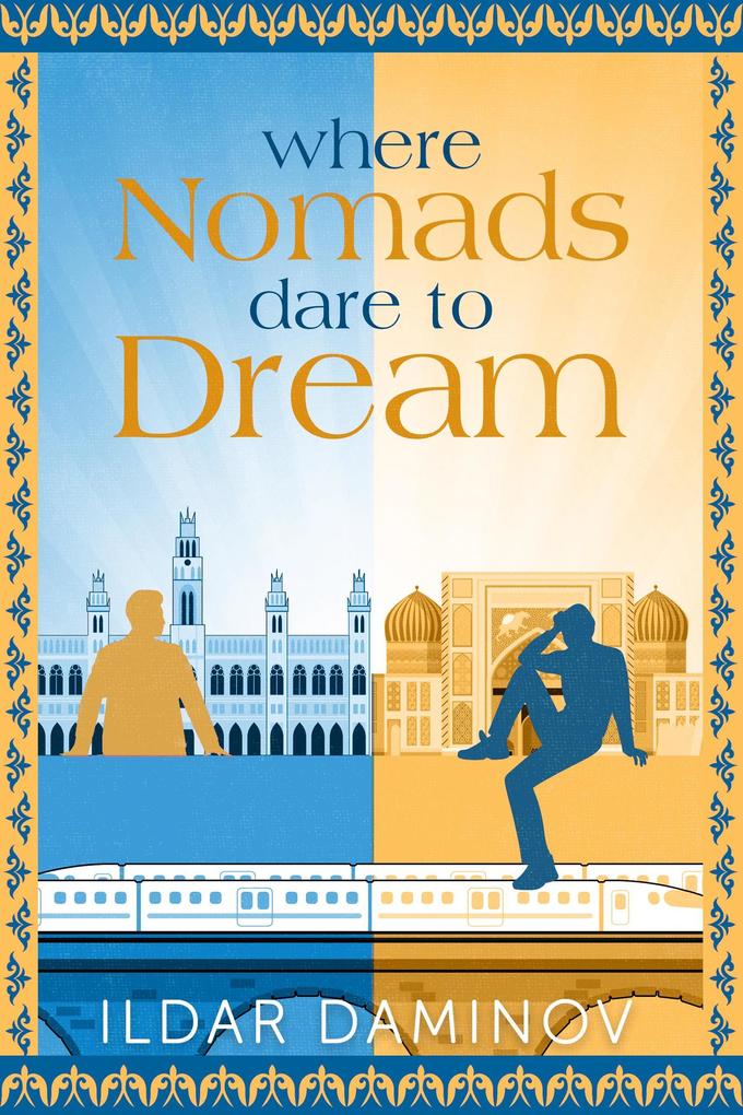 Produktbild: Where Nomads Dare to Dream | Ildar Daminov