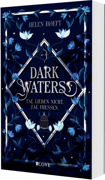 Produktbild: Dark Waters 1: Fae lieben nicht. Fae fressen. | Helen Hoeft