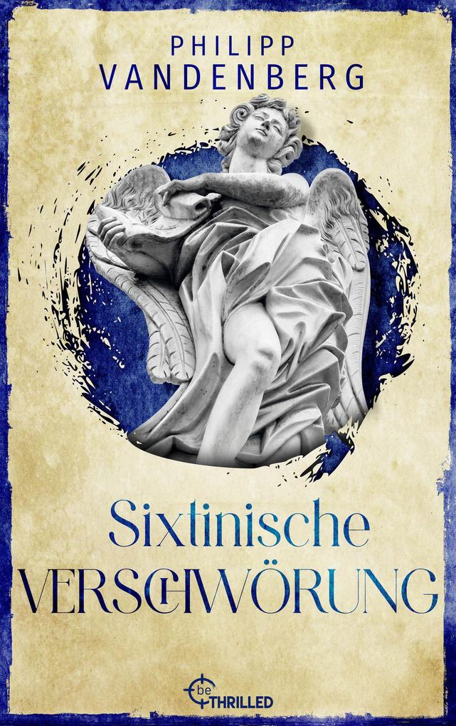 Produktbild: Sixtinische Verschwörung | Philipp Vandenberg