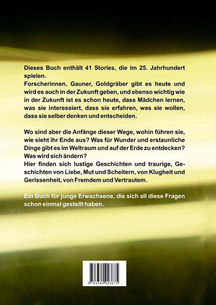 Weitere Ansicht: Kugelsternhaufen - Leben im fünfundzwanzigsten Jahrhundert | Per Möckel