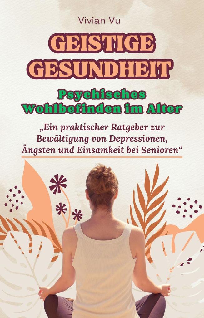 Produktbild: Geistige Gesundheit | Vivian Vu