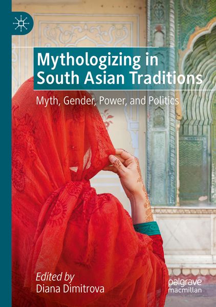 Produktbild: Mythologizing in South Asian Traditions
