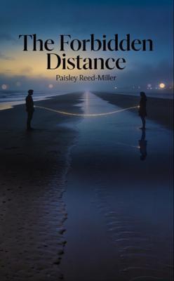 Produktbild: The Forbidden Distance | Paisley Reed-Miller