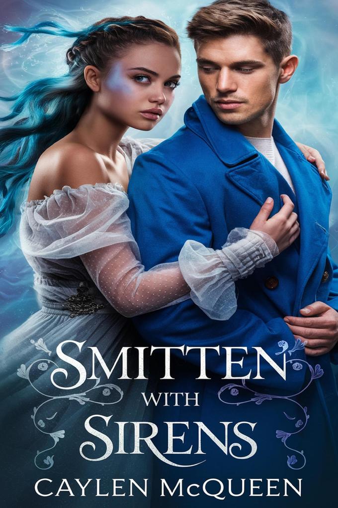 Produktbild: Smitten With Sirens | Caylen McQueen
