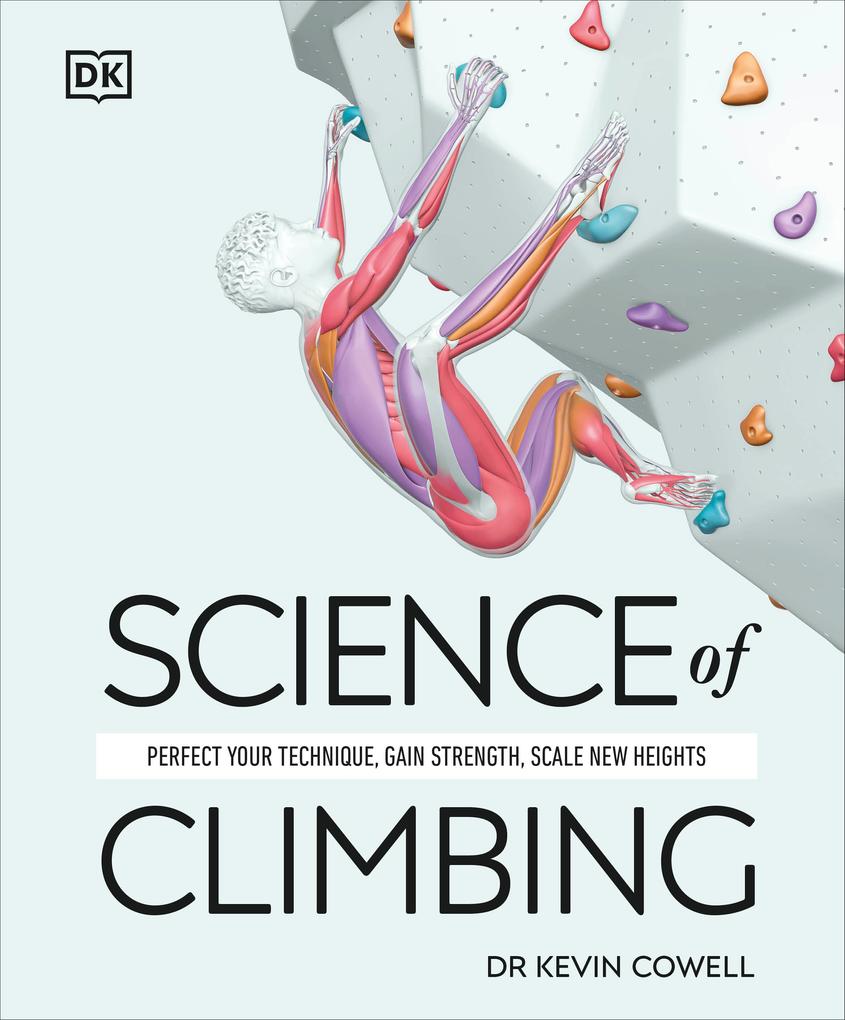 Produktbild: Science of Climbing | Kevin Cowell