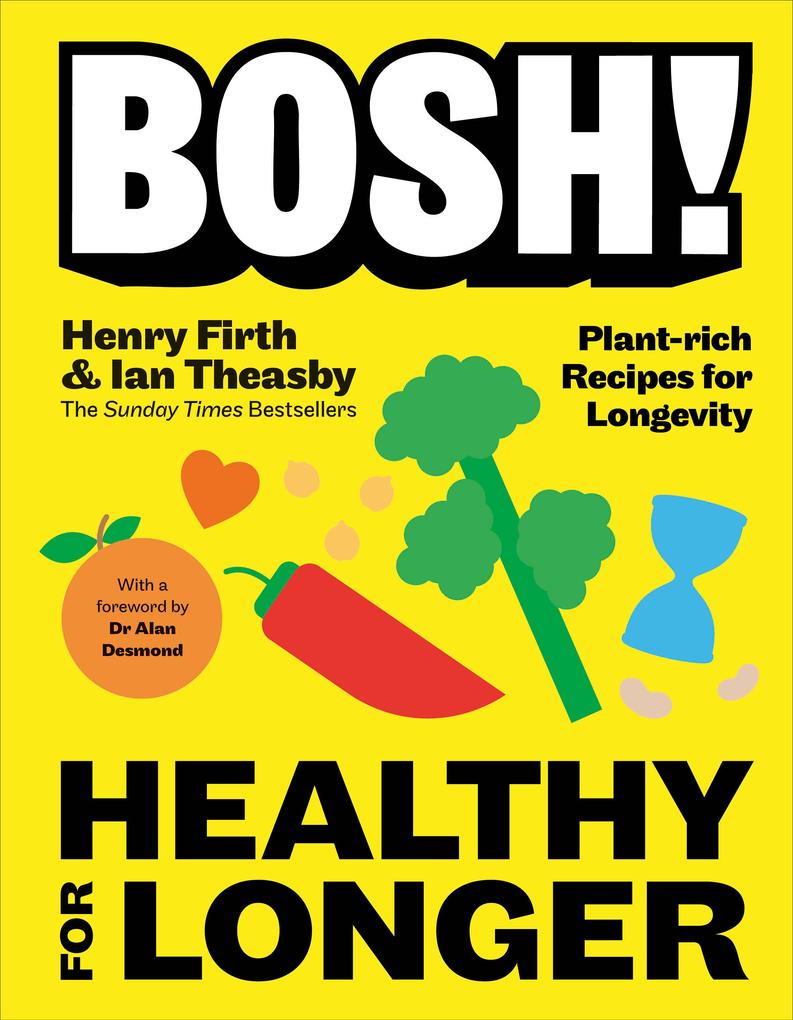 Produktbild: BOSH! Healthy for Longer | Ian Theasby, Henry Firth