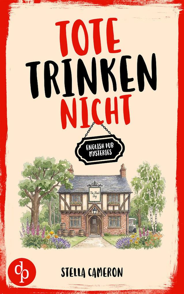 Produktbild: Tote trinken nicht | Stella Cameron