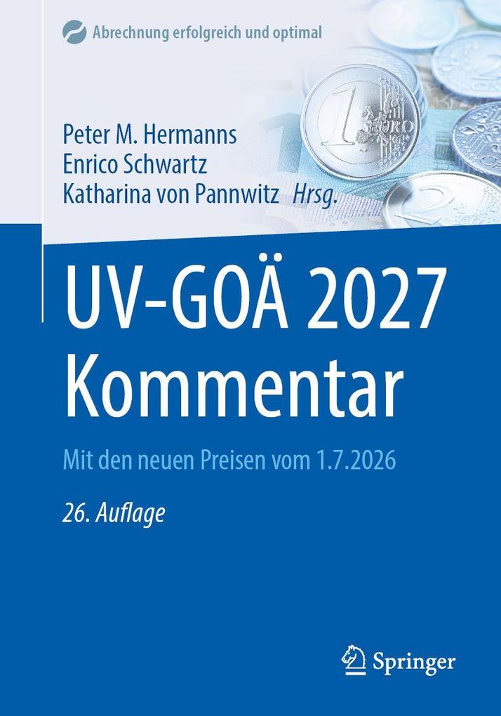 Produktbild: UV-GOÄ 2027 Kommentar | Constanze Barufke-Haupt, Jürgen Büttner, Alexander Eisenkolb, Karl-Heinz Hoffmann, Oliver Krauß