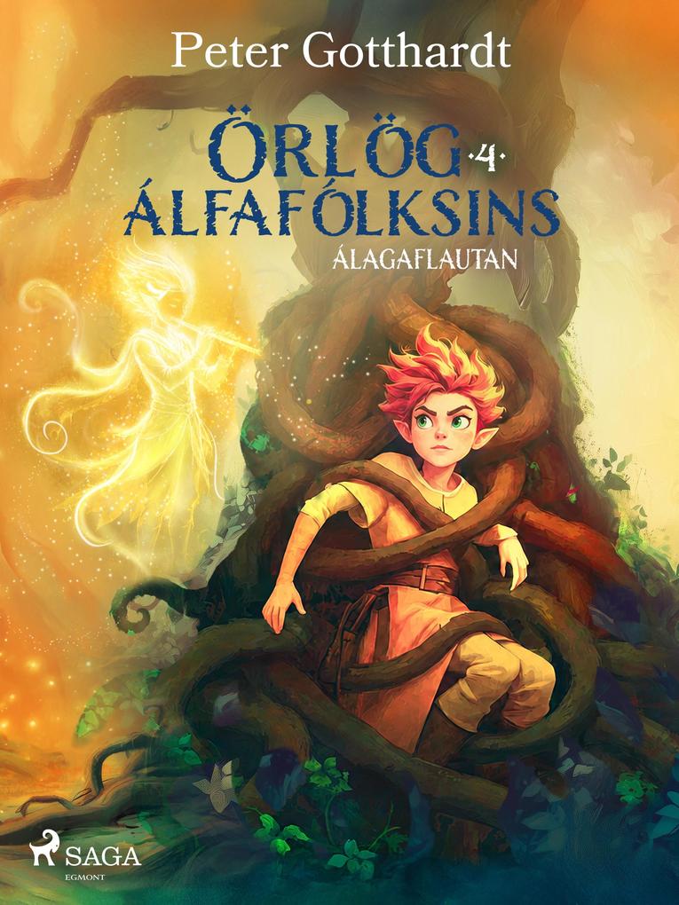 Produktbild: Örlög álfafólksins 4: Álagaflautan | Peter Gotthardt