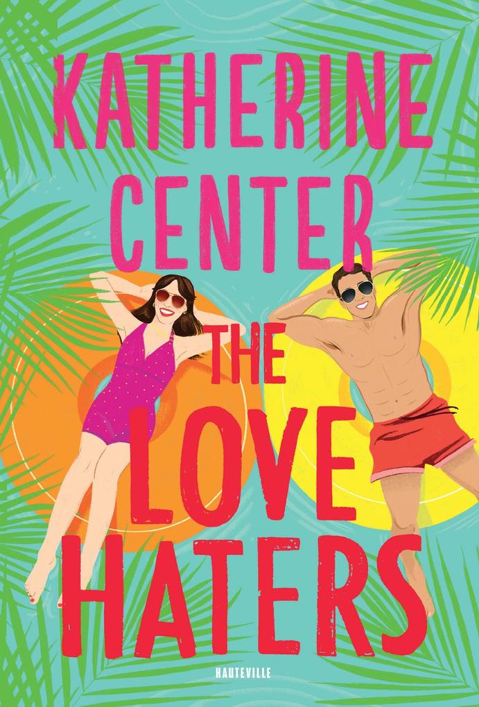Produktbild: The Love-Haters | Katherine Center