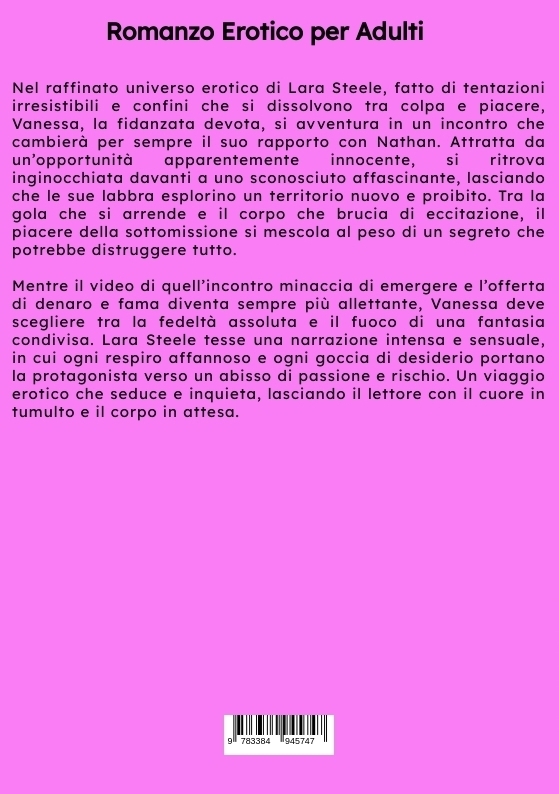 Weitere Ansicht: Il Segreto Proibito della Fidanzata | Lara Steele