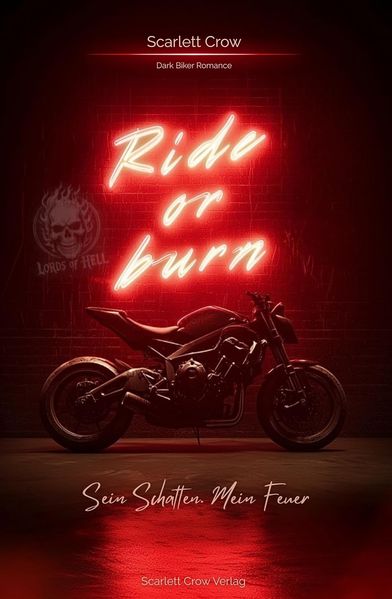 Produktbild: Ride or Burn | Scarlett Crow