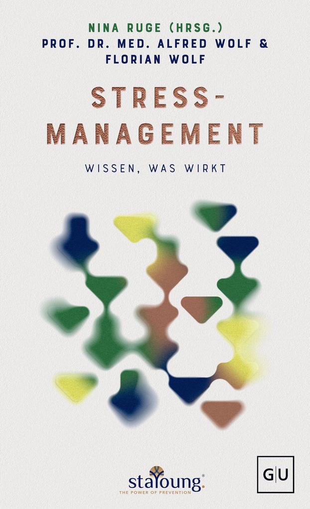 Produktbild: The Power of Prevention: Stressmanagement | Alfred Wolf, Florian Wolf
