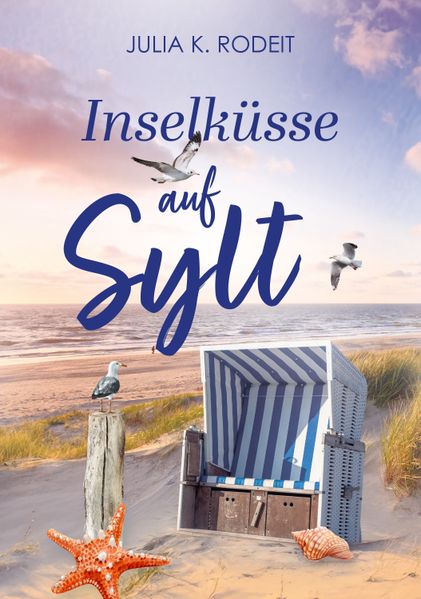 Produktbild: Inselküsse auf Sylt | Julia K. Rodeit