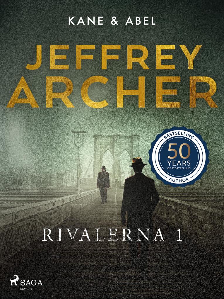 Produktbild: Rivalerna 1 | Jeffrey Archer
