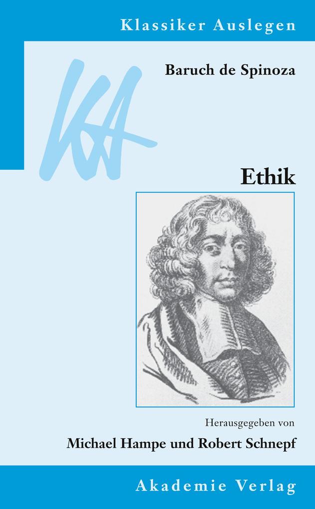 Produktbild: Baruch de Spinoza: Ethik in geometrischer Ordnung dargestellt | Baruch de Spinoza