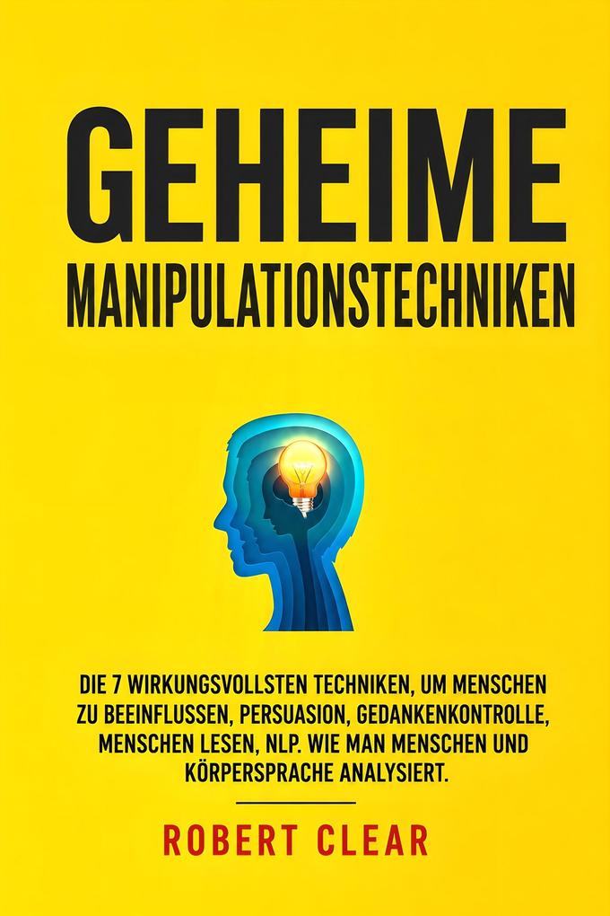 Produktbild: Geheime Manipulationstechniken | Robert Clear