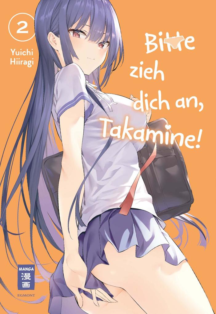 Produktbild: Bitte zieh dich an, Takamine! 02 | Yuichi Hiiragi