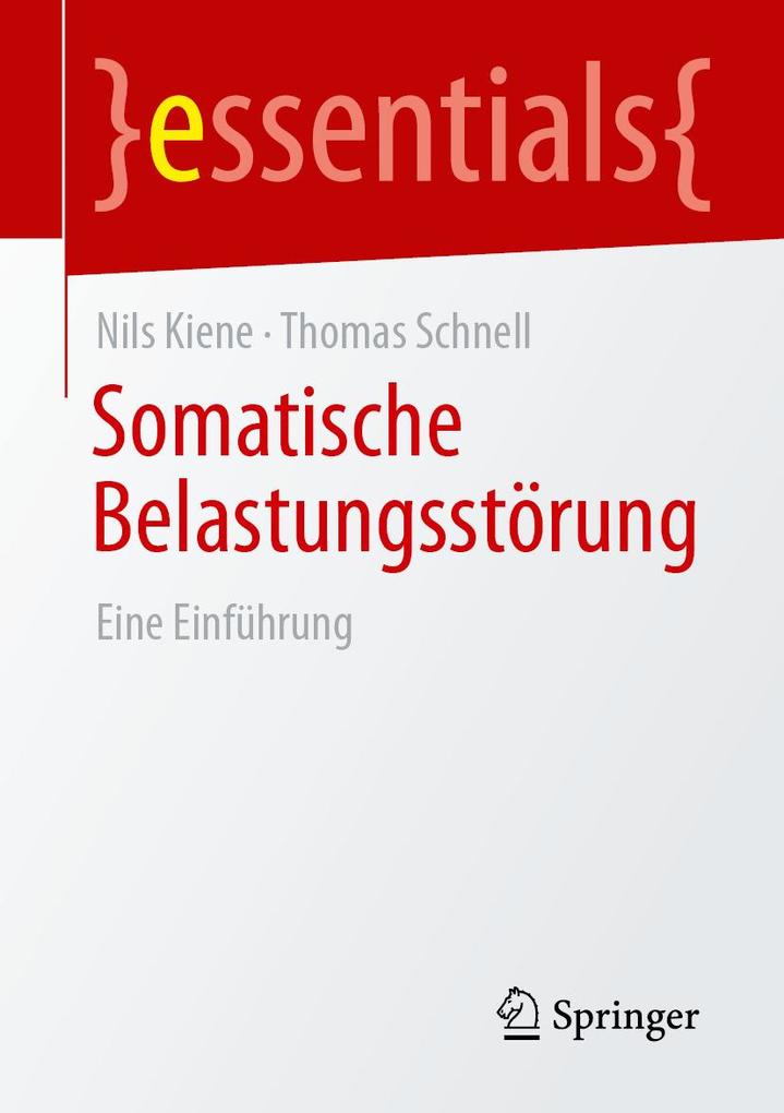 Produktbild: Somatische Belastungsstörung | Nils Kiene, Thomas Schnell