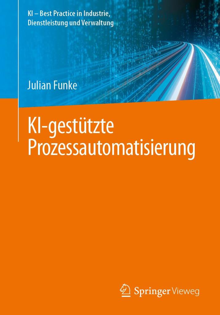 Produktbild: KI-gestützte Prozessautomatisierung | Julian Funke