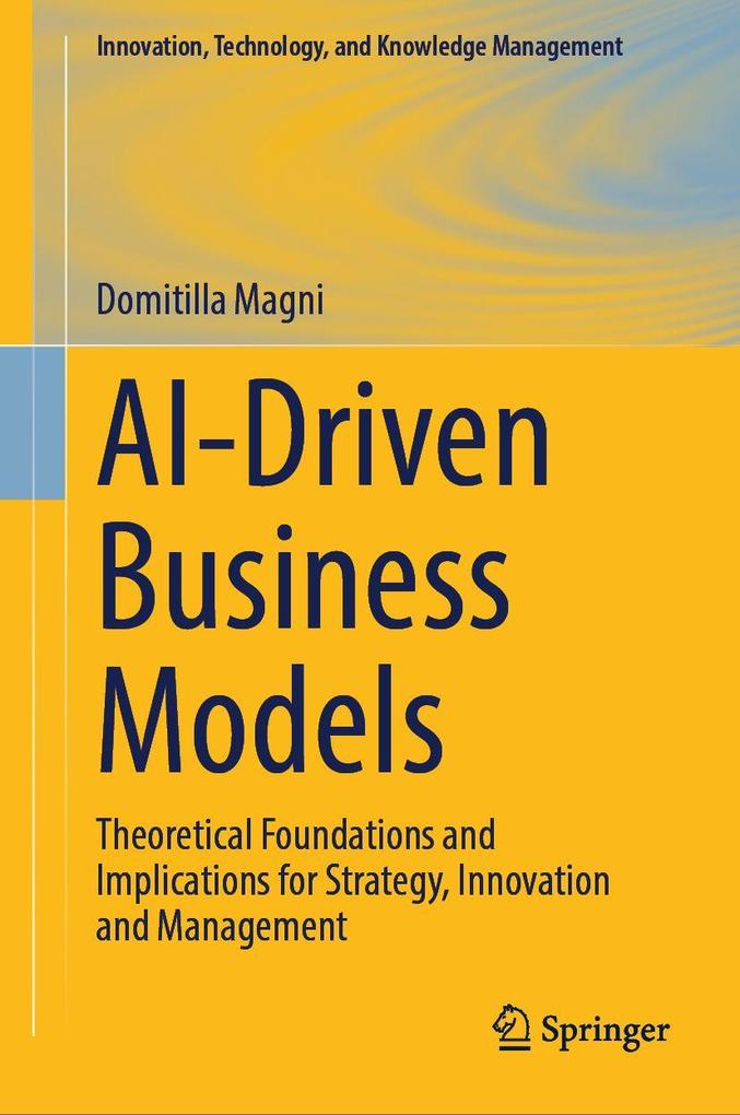 Produktbild: AI-Driven Business Models | Domitilla Magni