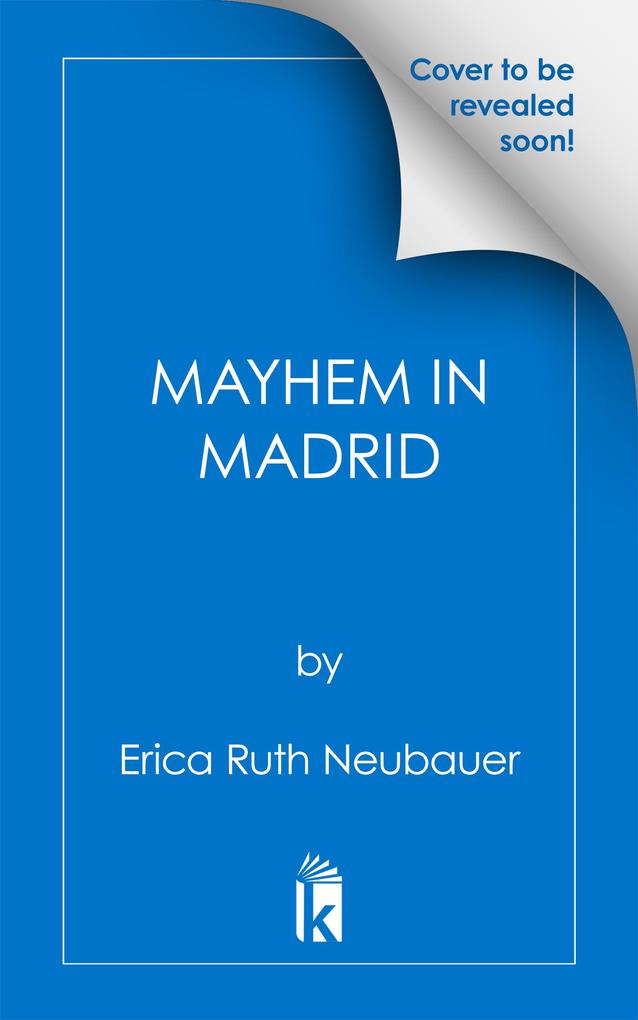 Produktbild: Mayhem in Madrid | Erica Ruth Neubauer