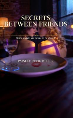 Produktbild: Secrets Between Friends | Paisley Reed-Miller