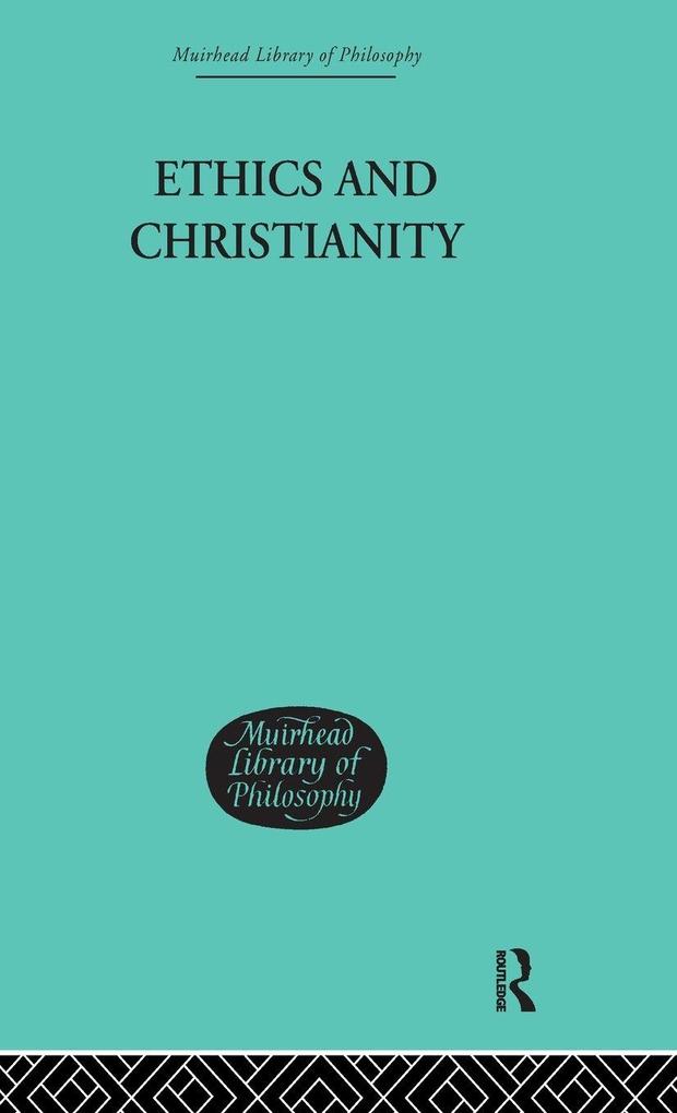 Produktbild: Ethics and Christianity | Keith Ward