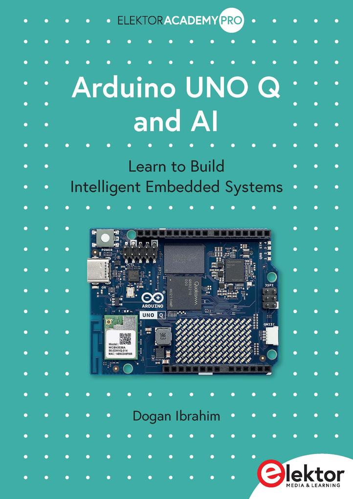Produktbild: Arduino UNO Q and AI | Dogan Ibrahim