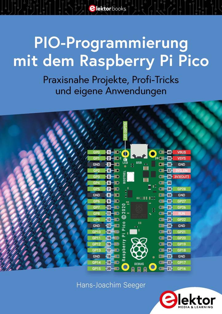 Produktbild: PIO-Programmierung mit dem Raspberry Pi Pico | Hans-Joachim Seeger