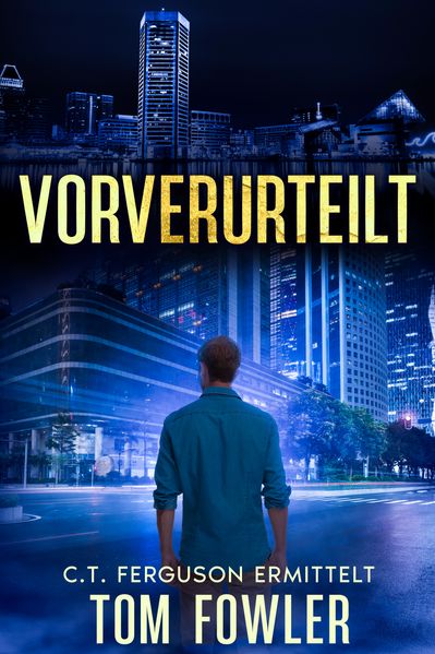 Produktbild: Vorverurteilt | Tom Fowler