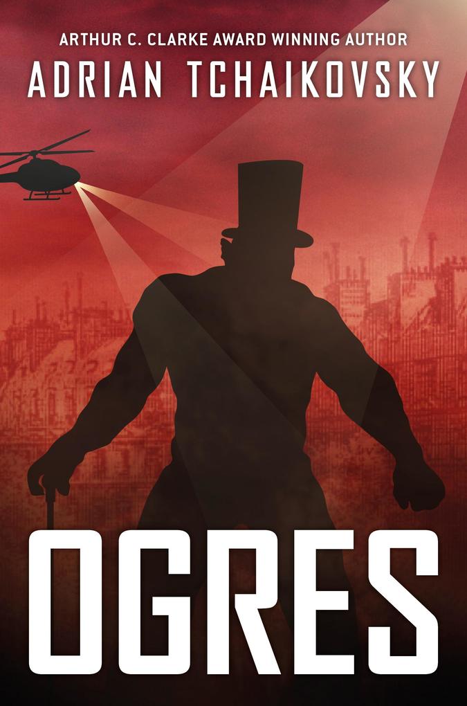 Produktbild: Ogres | Adrian Tchaikovsky