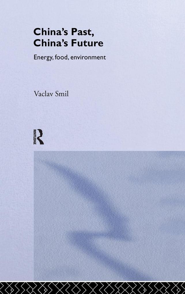 Produktbild: China's Past, China's Future | Vaclav Smil