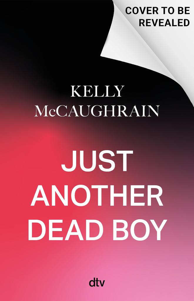 Produktbild: Just Another Dead Boy | Kelly Mccaughrain