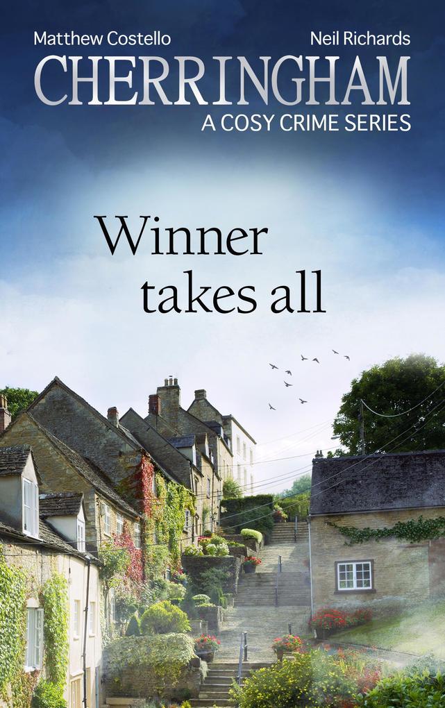 Produktbild: Cherringham - Winner Takes All | Matthew Costello, Neil Richards
